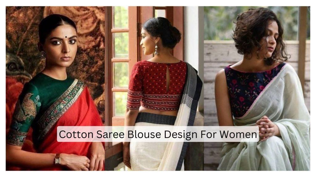 Cotton Saree Blouse Design for Women